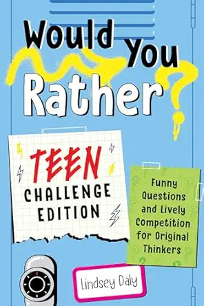 Would You Rather? Teen Challenge Edition: Funny Questions & Lively Competition for Original Think... | Amazon (US)