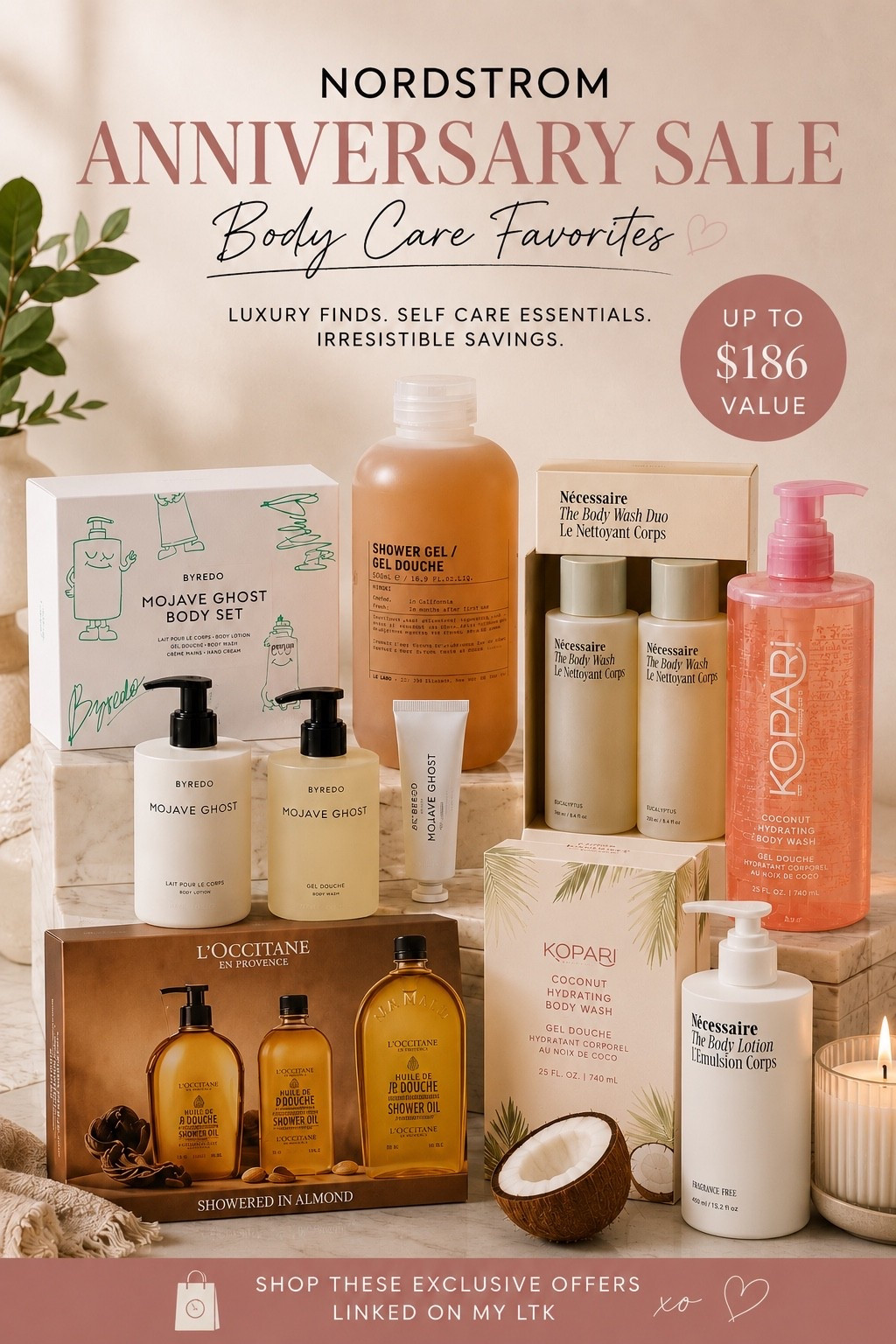 Luxury body care is having a moment, and the Nordstrom Anniversary Sale has some of the best self-care deals I’ve seen! 

If you’ve been wanting to upgrade your shower routine or stock up on favorites, now is the time. I’m loving these exclusive sets from:
✨ Byredo
✨ Nécessaire
✨ Le Labo
✨ L’Occitane
✨ Kopari


🛍️ Everything featured is linked in my LTK while the Anniversary Sale is live. Save now before prices go back up!

 #LTKNordstrom #NordstromAnniversarySale #LuxuryBodyCare #BodyCareRoutine #SelfCareEssentials #ShowerRoutine #LuxuryBeauty #BeautyDeals #Necessaire #Byredo #LeLabo #LOccitane #Kopari

#LTKSaleAlert #LTKBeauty