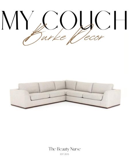 My couch from Burke Decor. 

#LTKhome #LTKfamily #LTKstyletip