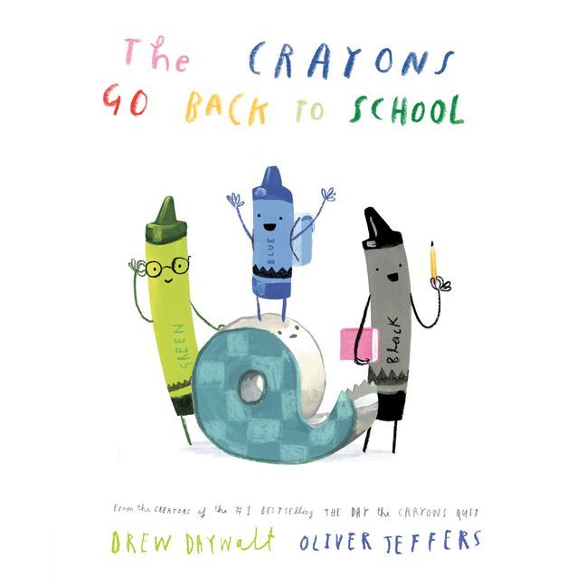 The Crayons Go Back to School - by  Drew Daywalt (Hardcover) | Target