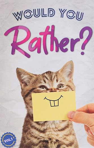 Would You Rather?: The Book Of Silly, Challenging, and Downright Hilarious Questions for Kids, Te... | Amazon (US)