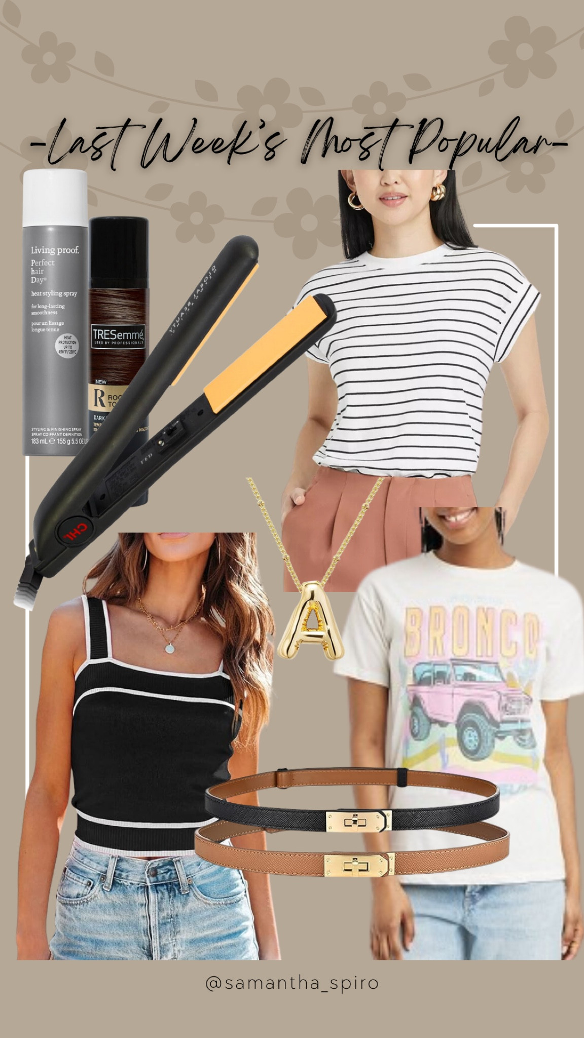 Heat protectant spray. Gray root touch up spray. My all-time favorite flat iron for curls or straightening. 3 of your favorite tops from last week. I have a small in the striped and the black tank and sized up to a medium in the graphic tee for an oversized look. The skinny belts with the gold details are a new personal favorite also. And I grabbed this affordable bubble letter necklace in an s - currently on sale  