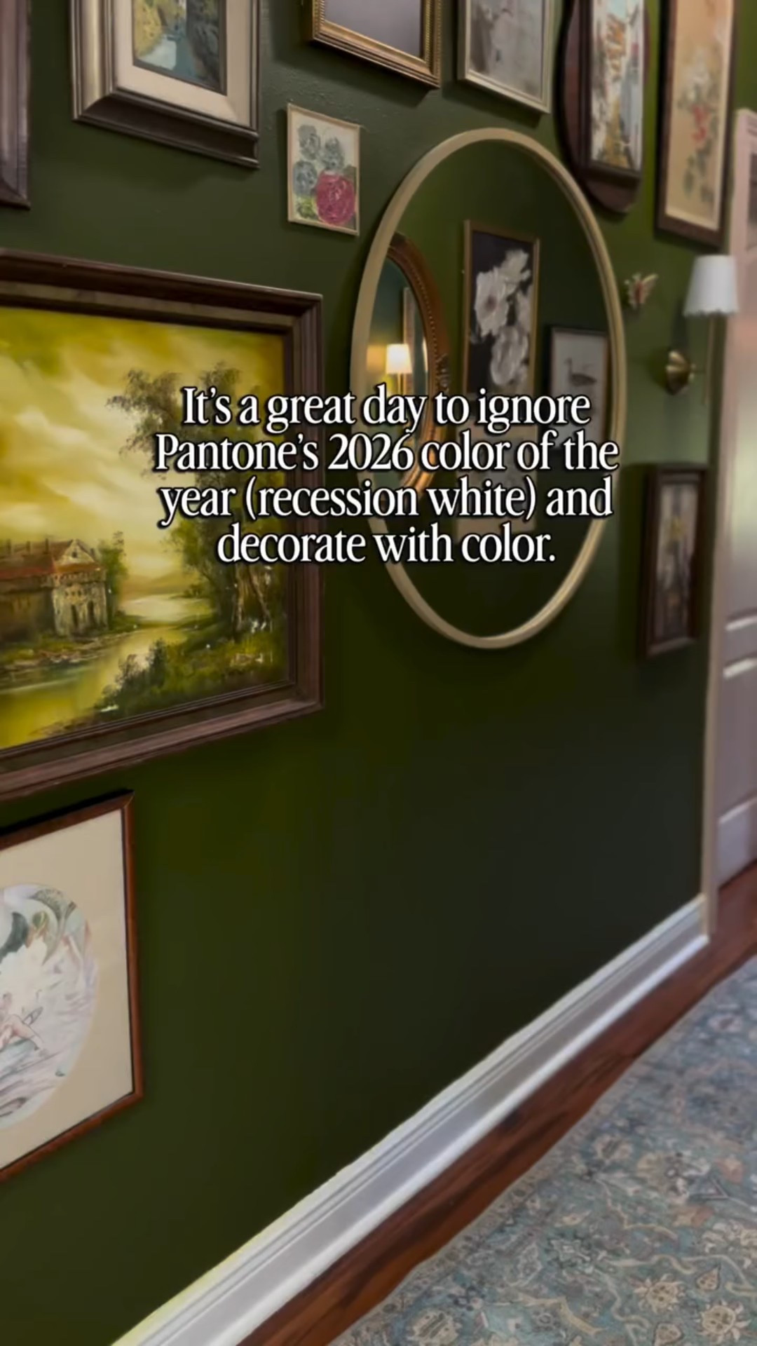 Pantone says “recession white.”
My Southern self says, “bless your heart, I’ll take the color.” ✌️ 

Homes should feel lived-in, loved-on, and full of personality…not like a sterile doctor’s office.
Bring on the green walls and the thrifted art. 🌿✨

PS - linked some of my favorite wall colors below. 🎨 

#VintageInspiredHome #GalleryWallGoals #ThriftedHomeStyle #CollectedHome #CozyEclecticDecor

#LTKHome #LTKFindsUnder50 #LTKselfcare