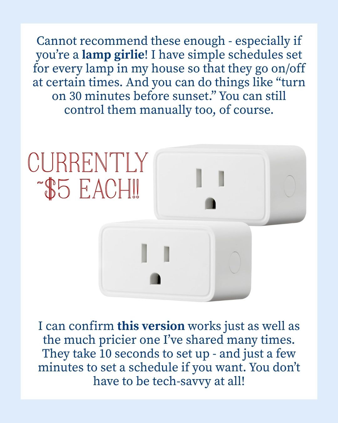 Alexa plugs on sale! The simplest way to make your life so much easier! 

living room | bathroom | bedroom | home decor | home refresh | bedding | nursery | classic home | traditional home | blue and white | furniture | coffee table | southern home | coastal home | grandmillennial home | scalloped | woven | rattan | classic style | preppy style | grandmillennial decor | blue and white decor | classic home decor | traditional home | bedroom decor | bedroom furniture | dresser | blue chair | brass lamp | floor mirror | euro pillow | white bed | linen duvet | side table | rug | glassware | cups | plates | hosting | kitchen spring | sale picks | outdoor furniture | porch | beach | Lillian August | Karma Home | Ballard Designs 

 #LTKHome #LTKSaleAlert