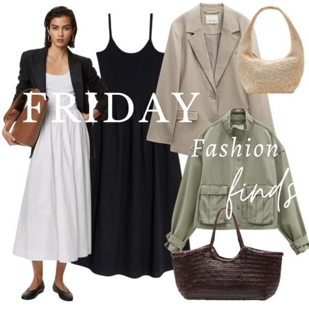 Friday Finds 

White dress 
Linen blazer 
Khaki jacket 
Raffia bag 
Black dress 
Black top 