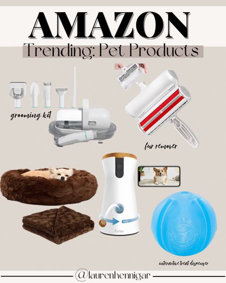 AMAZON HOME: pet products 

top 5 trending pet products on amazon this month! 

cozy plush dog bed, fur remover, dog grooming kit, pet grooming kit amazon, furbo dog treat dispenser and camera, pet camera, interactive treat dispenser and toy, dog toys, christmas for pets, christmas gifts for pet, pet blanket

#LTKSeasonal #LTKfamily #LTKhome