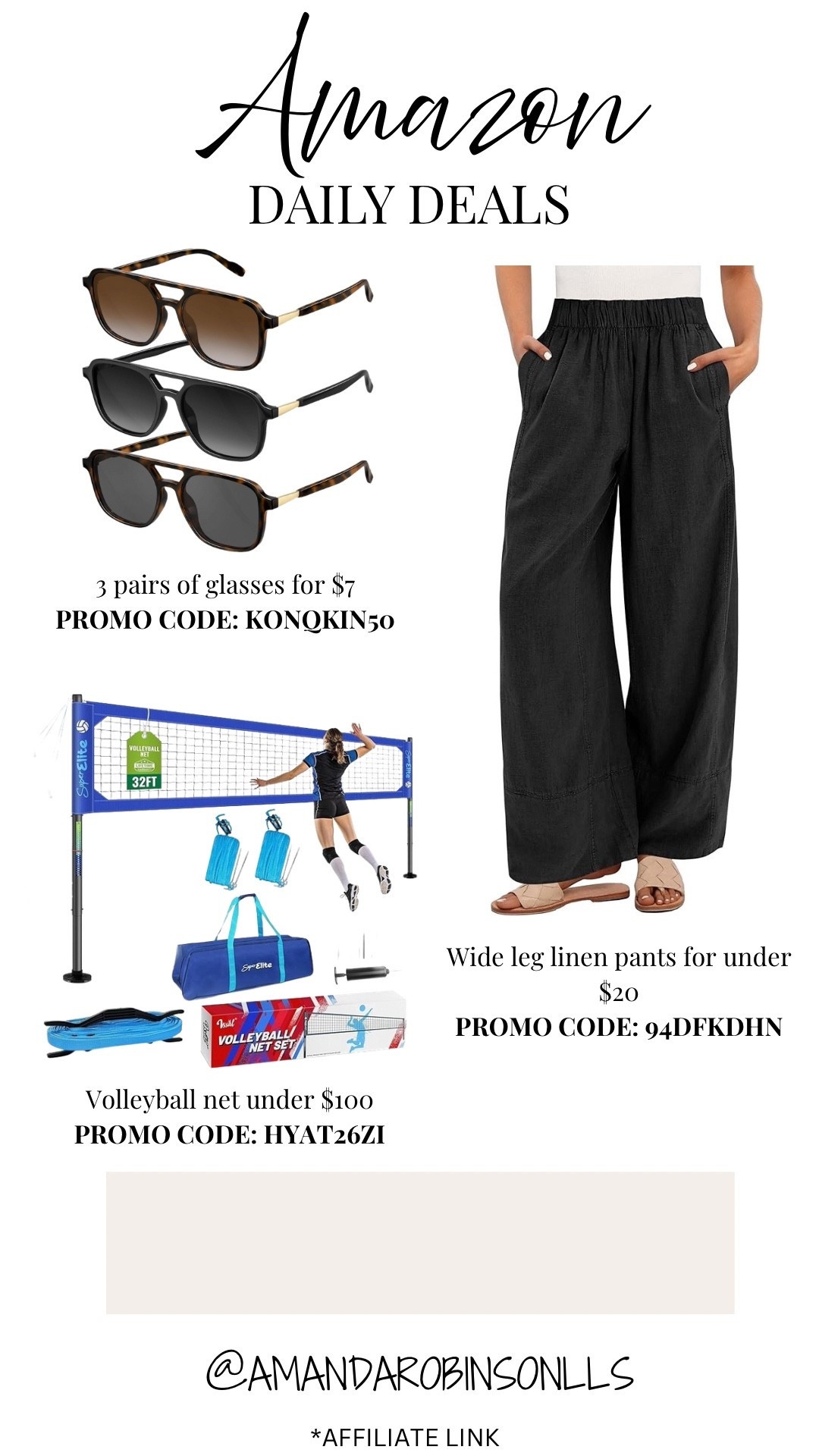 Amazon daily deals
Sunglasses
Wide leg linen pants 
Volleyball net 

#LTKSaleAlert