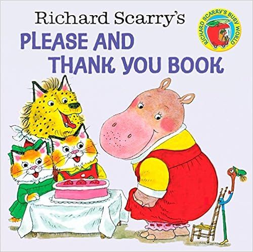 Richard Scarry's Please and Thank You Book (Pictureback(R)) | Amazon (US)