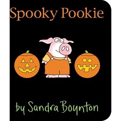 Spooky Pookie - by Sandra Boynton (Hardcover) | Target