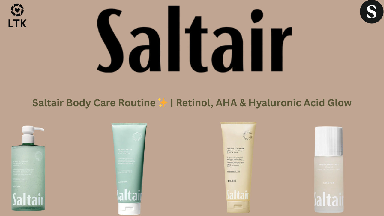 Saltair Body Care Routine ✨ | Retinol, AHA & Hyaluronic Acid Glow



My Saltair body care routine for smoother, hydrated, healthy-looking skin ✨ From overnight retinol care to AHA exfoliation and fragrance-free deodorant, these are staples in my over-50 self-care routine.
🛒 Linked for you on ShopMy + LTK Because body care matters just as much as skincare 💛


 ShopMy:
https://shopmy.us/shop/collections/3387448



LTK:



Retinol Revive Overnight Body Lotion Helps improve skin texture and tone while you sleep — smooth, nourished skin by morning.
HA Body Hydrator (Hyaluronic Acid Body Serum) Lightweight hydration that absorbs fast, leaving skin plump, soft, and moisturized without heaviness.
Fragrance-Free 5% AHA Serum Deodorant Gentle exfoliation to help reduce odor-causing bacteria — perfect for sensitive skin and fragrance-free lovers.
KP Body Smoother – 5% Glycolic Body Scrub Targets rough texture and KP with chemical exfoliation for visibly smoother skin.


#Saltair #BodyCareRoutine #Over50Skincare #SmoothSkinRoutine #RetinolBodyCare #AHABodyCare #HyaluronicAcidBody #FragranceFree #SelfCareOver50 #HealthySkinJourney


Saltair body care, Saltair retinol body lotion, hyaluronic acid body serum, AHA serum deodorant, glycolic body scrub, KP body care routine, over 50 body care, fragrance free deodorant, smooth skin routine, self care body products
 

 #LTKgrwm #LTKselfcare #LTKBeauty