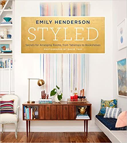 Styled: Secrets for Arranging Rooms, from Tabletops to Bookshelves



Hardcover – Illustrated, ... | Amazon (US)