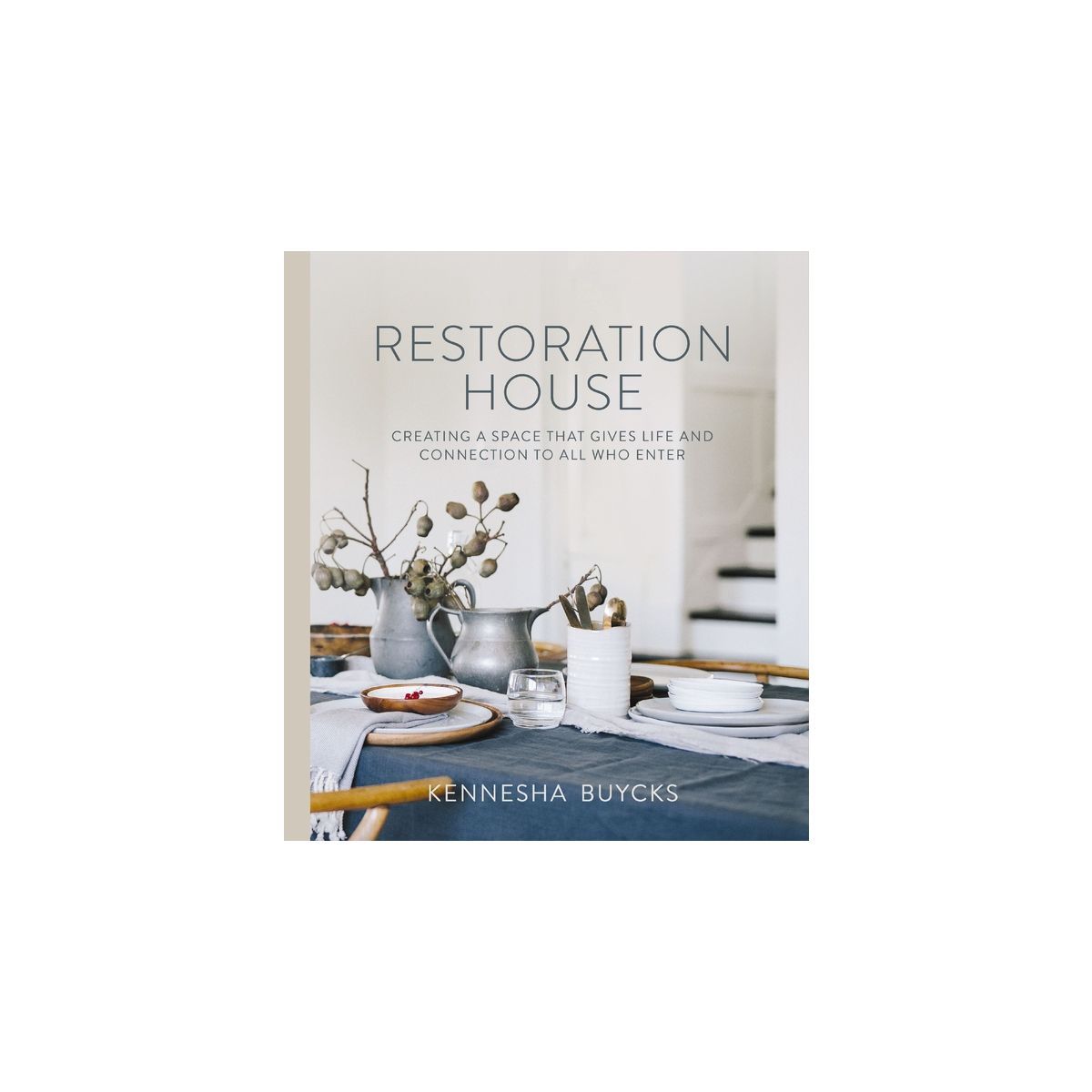Restoration House - by  Kennesha Buycks (Hardcover) | Target