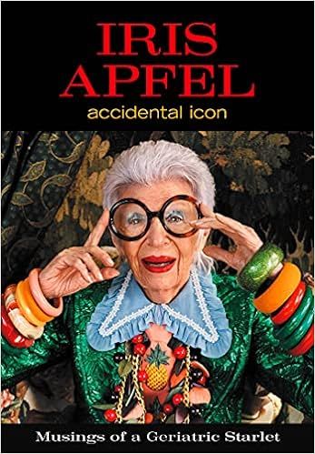 Iris Apfel: Accidental Icon



Hardcover – March 6, 2018 | Amazon (US)