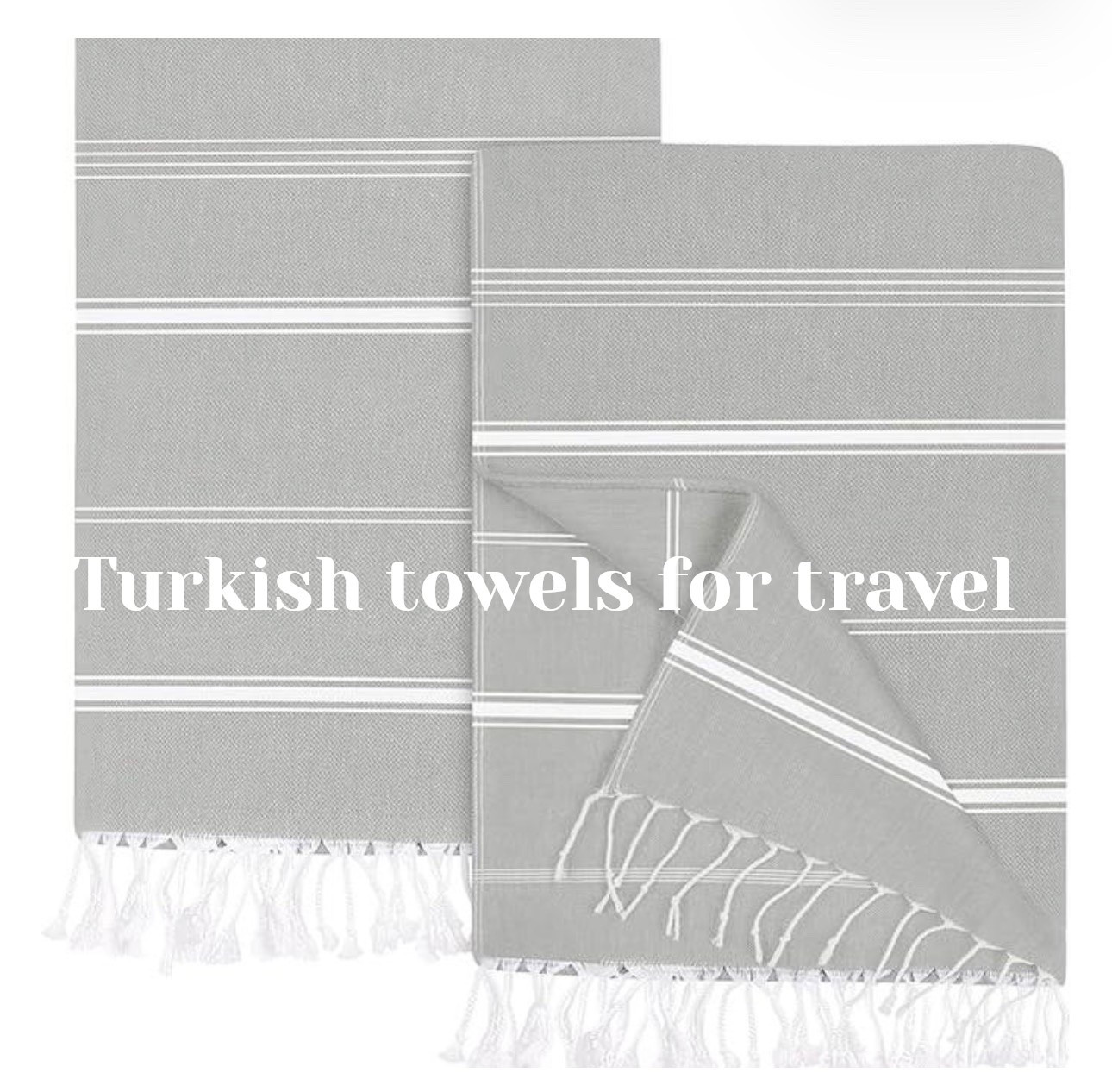 Turkish towels, travel towels, lightweight towels

#LTKTravel