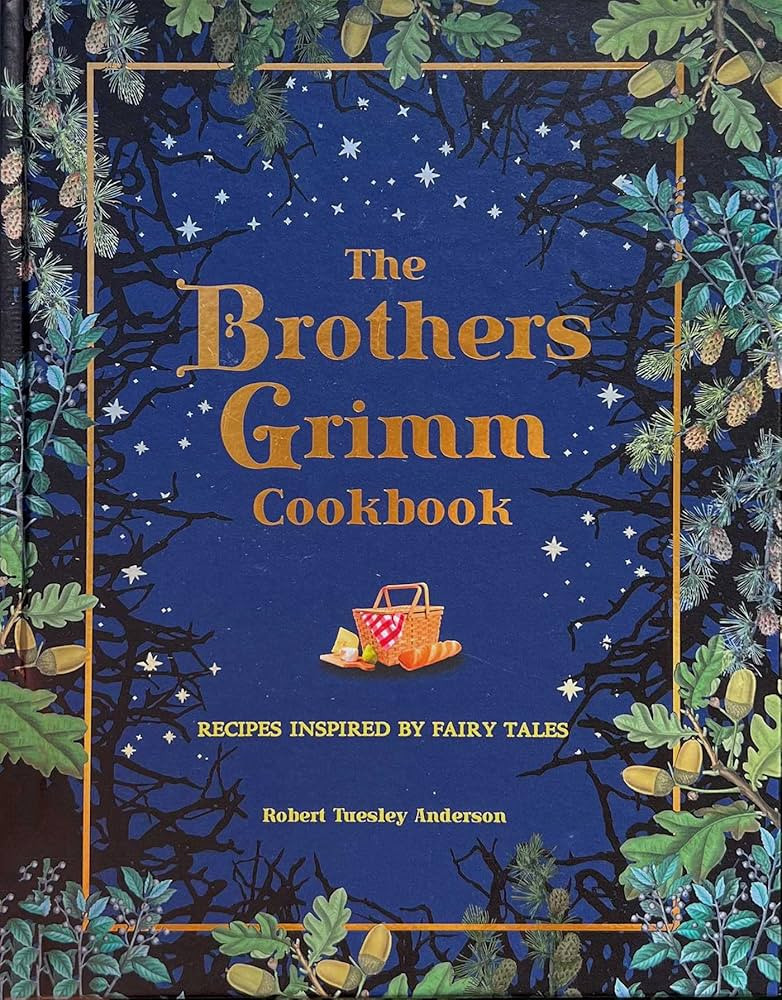 The Brothers Grimm Cookbook: Recipes Inspired by Fairy Tales (Literary Cookbooks) | Amazon (US)