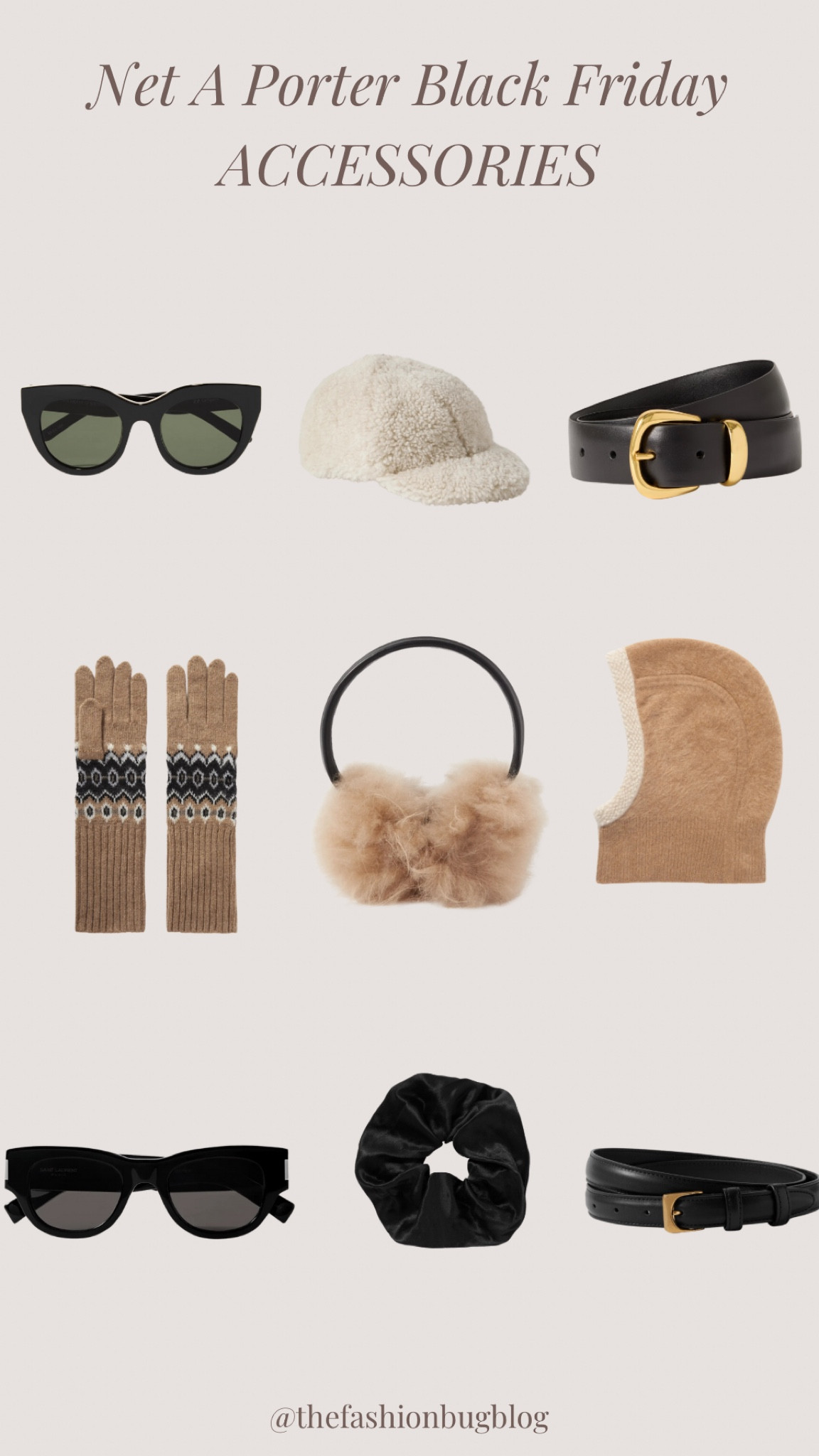 Net a Porter Black Friday accessories 
