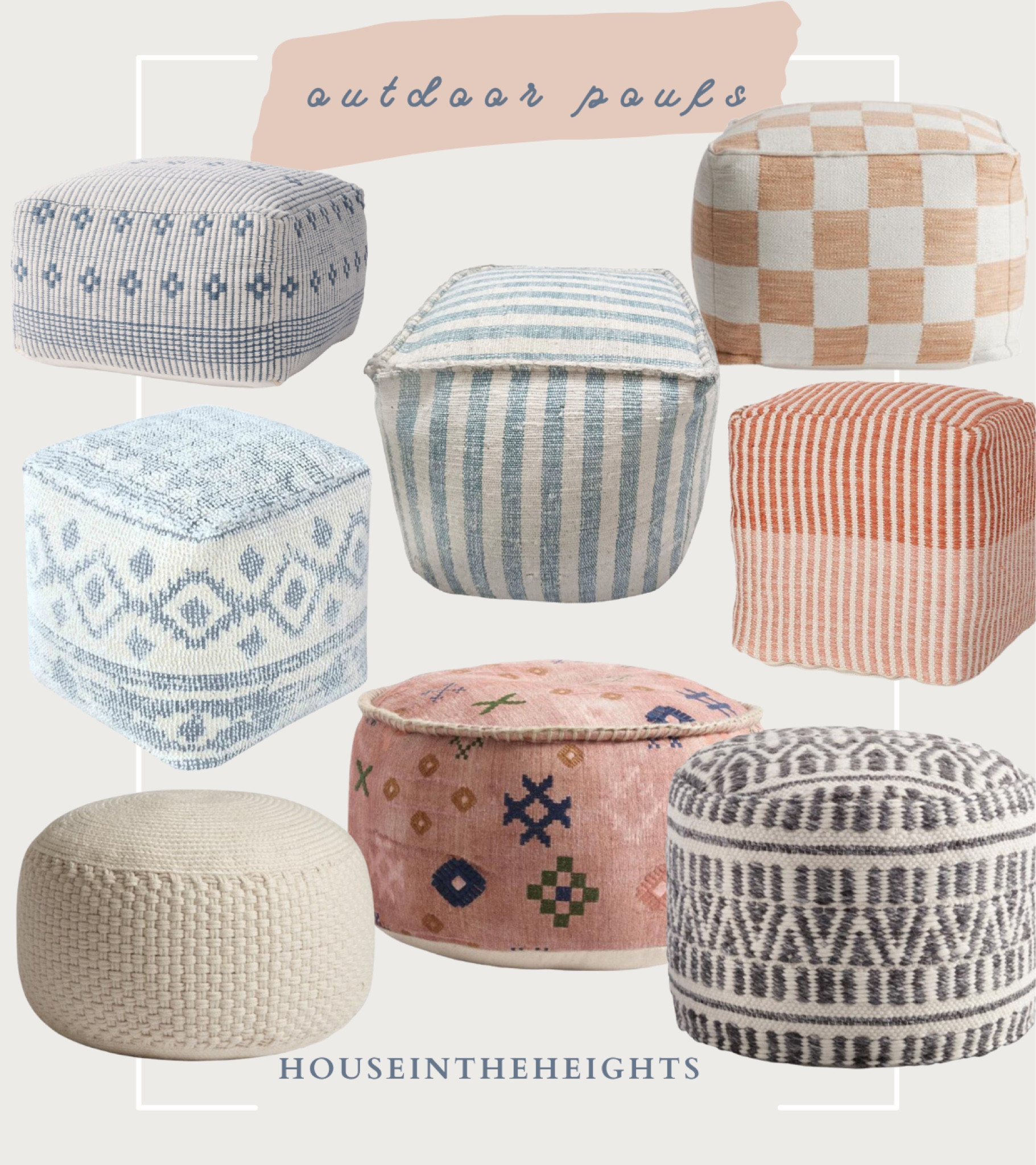 Roundup of my favorite outdoor poufs! 


Patio, porch decor, outdoor living, patio furniture, poufs, outdoor style 



#LTKhome #LTKSeasonal #LTKunder100