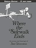 Where the Sidewalk Ends Special Edition with 12 Extra Poems: Poems and Drawings    Hardcover – ... | Amazon (US)