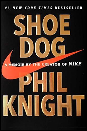 Shoe Dog: A Memoir by the Creator of Nike



Hardcover – April 26, 2016 | Amazon (US)