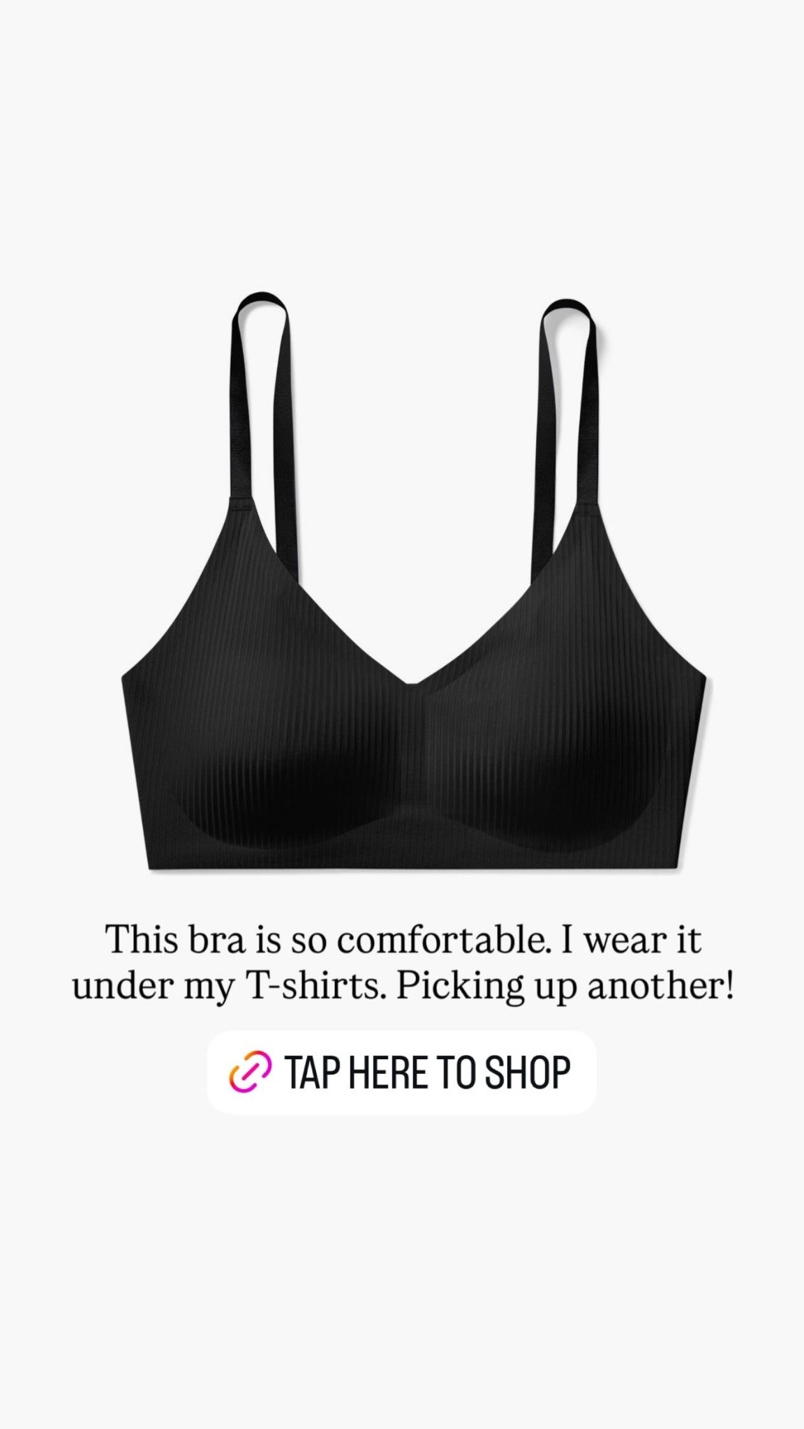 This bra is so comfortable. I wear it under my T-shirts. Picking up another!

#LTKootd #LTKgrwm #LTKselfcare