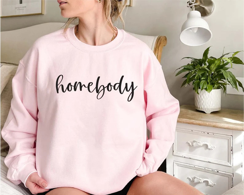 slouchy sweatshirt, Homebody Shirt, Unisex sweatshirt, Homebody Women’s Sweatshirt, Cute Gifts ... | Etsy (US)