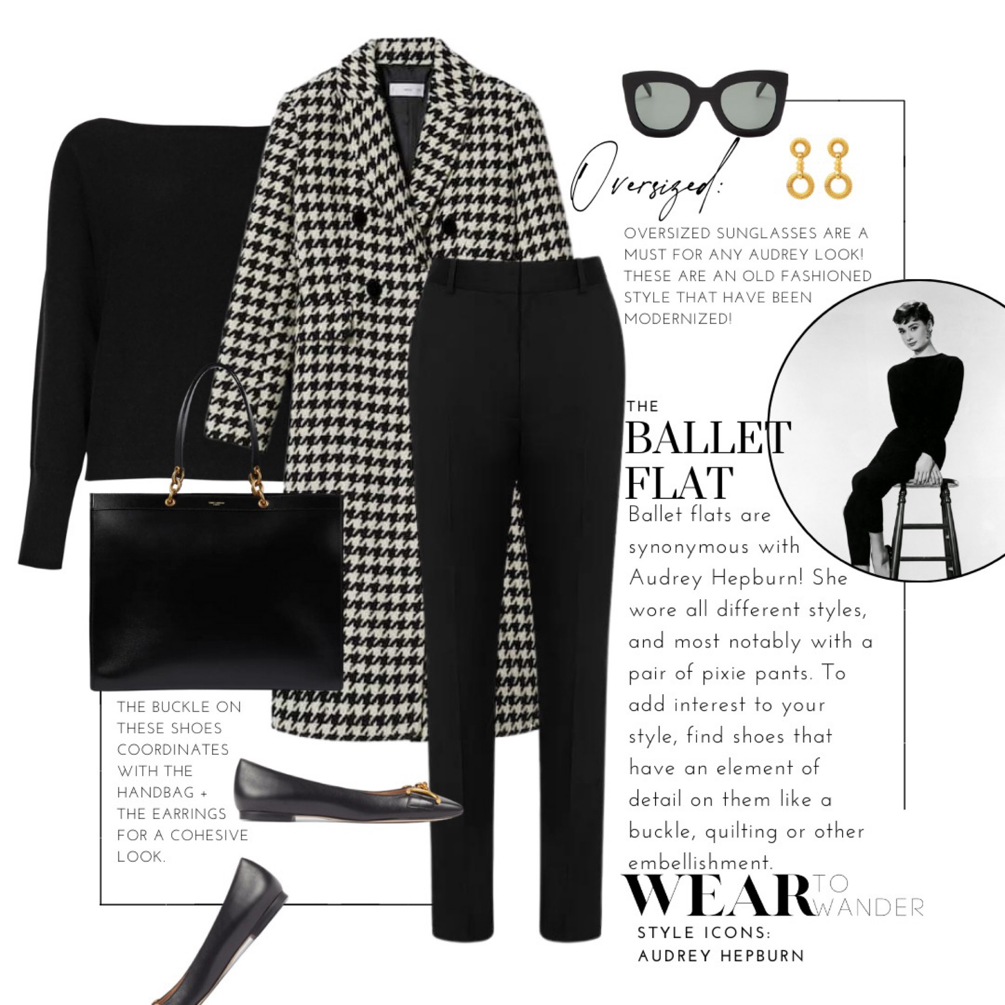 We grew up watching a lot of black and white films at my house, and many of the scenes from those movies still play over in my mind. Outside of books, these films were a portal to other countries and cultures and the idyllic view of each created a narrative in my mind of a world I wanted to explore. There were two women in particular that I loved to watch on screen and they both had the surrname of Hepburn. Tonight’s iconic style focus is on Audrey Hepburn, but a full break down of Katharine Hepburn’s outfits will certainly be coming! 

Both on screen and off, Audrey Hepburn’s style is not only still noteworthy but applicable to our modern times. She was at the beginning of a major shift in fashion, and the choices she made created classic styles that we all wear today. If you look closely, you’ll notice that a few of the pieces from this collection can also be found on other style icons I have covered. It’s a testament that shows classic pieces truly never go out of style. There will be small tweaks and trends, but the essentials of a classic won’t change. Who is your style icon you’d like to see covered next? 



#LTKSeasonal #LTKHoliday #LTKGiftGuide