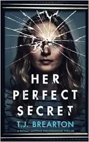 HER PERFECT SECRET a totally gripping psychological thriller    Paperback – December 13, 2021 | Amazon (US)