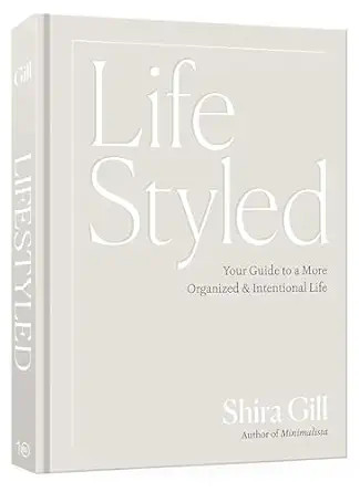 LifeStyled: Your Guide to a More Organized & Intentional Life      Hardcover – December 3, 2024 | Amazon (US)
