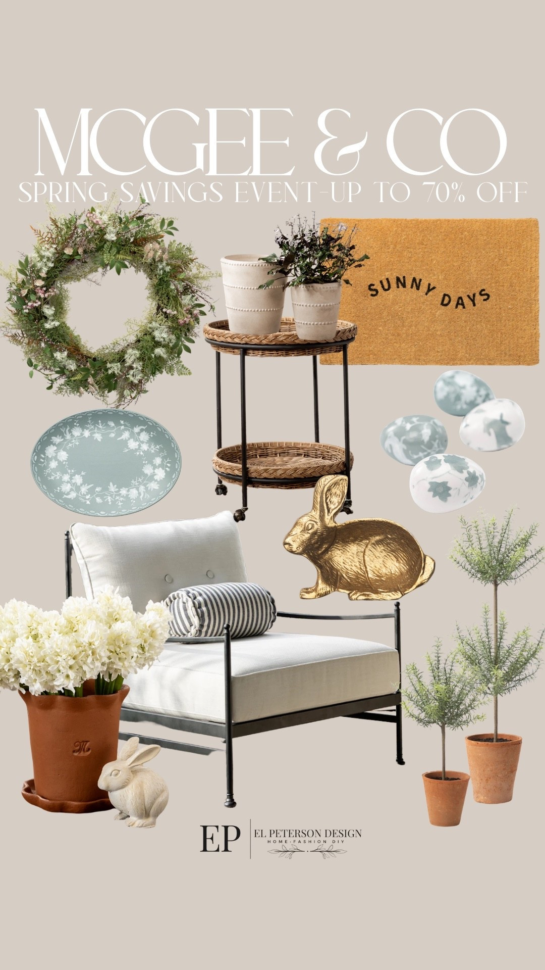 McGee and Co Spring Savings event-up to 70% off
Wreath
Door Mat
Bunny
Outdoor chair
Topiary
Plate
End table 
Eggs 

#LTKHome #LTKSaleAlert