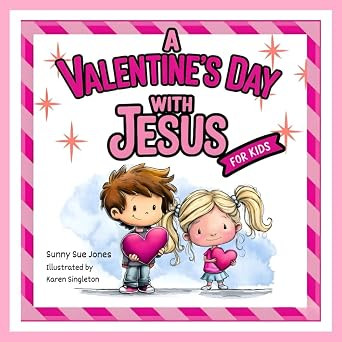 A Valentine's Day With Jesus for Kids | Amazon (US)