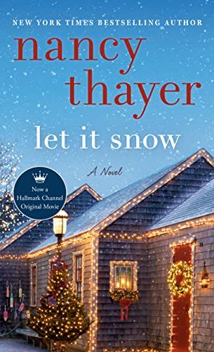 Amazon.com: Let It Snow: A Novel eBook : Thayer, Nancy: Kindle Store | Amazon (US)