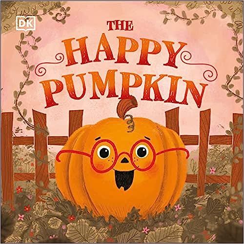 The Happy Pumpkin (First Seasonal Stories) | Amazon (US)