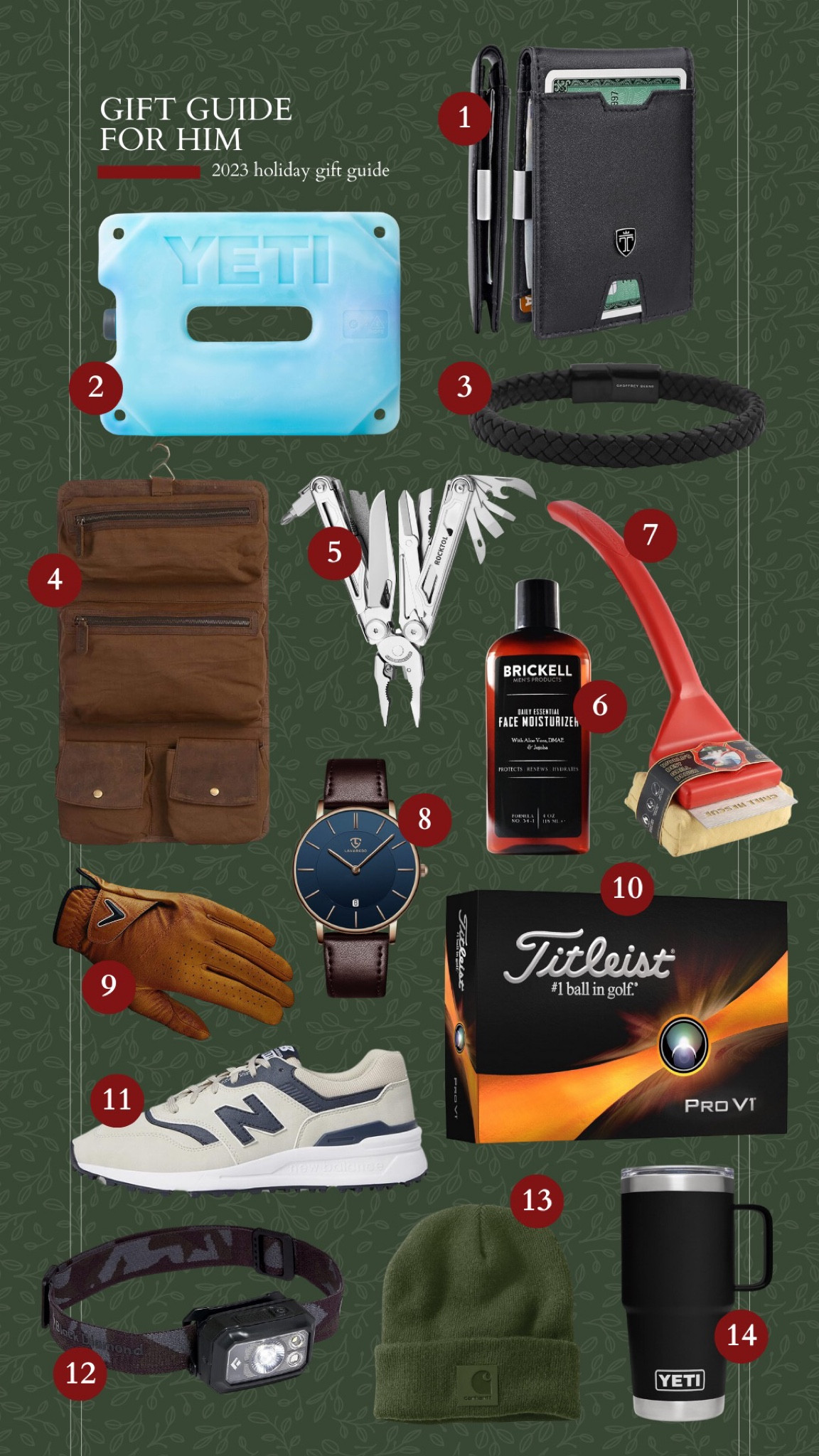 gifts for him, gift guide 2023, gifts for boyfriend, gifts for dad, gifts for grandpa, gifts for husband, christmas gifts, yeti ice pack, slim wallet, mens bracelet, multitool, stocking stuffer, grill brush, golf glove, mens shoes, head lamp, mens watch, mens travel

#LTKGiftGuide #LTKHolidaySale #LTKHoliday