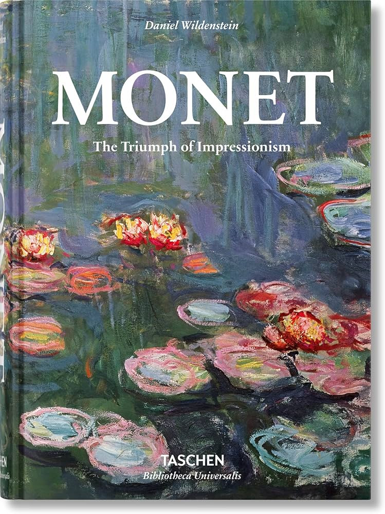 Monet. The Triumph of Impressionism (Bibliotheca Universalis) | Amazon (US)