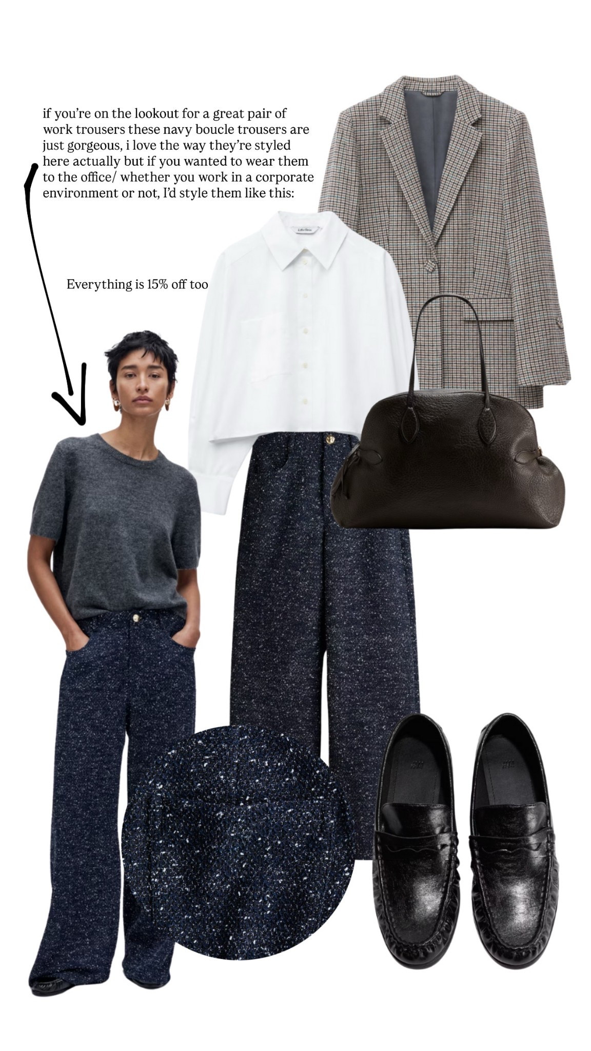if you’re on the lookout for a great pair of work trousers these navy boucle trousers are just gorgeous, i love the way they’re styled here actually but if you wanted to wear them to the office/ whether you work in a corporate environment or not, I’d style them like this:

#LTKuk #LTKworkwear #LTKautumn