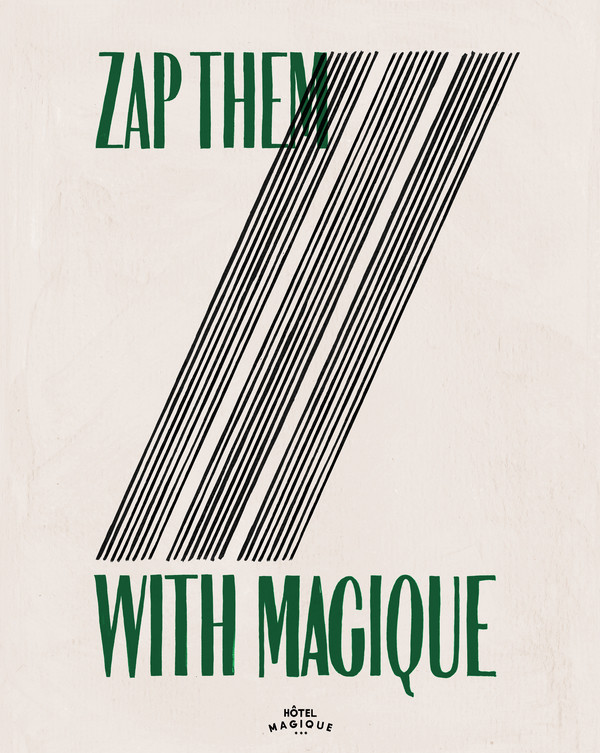 ZAP THEM WITH MAGIQUE | Artfully Walls