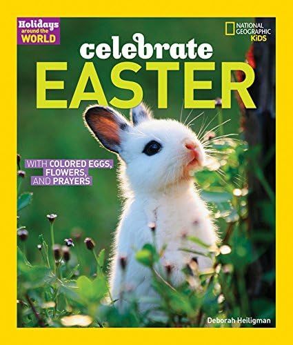 Holidays Around the World: Celebrate Easter: With Colored Eggs, Flowers, and Prayer | Amazon (US)