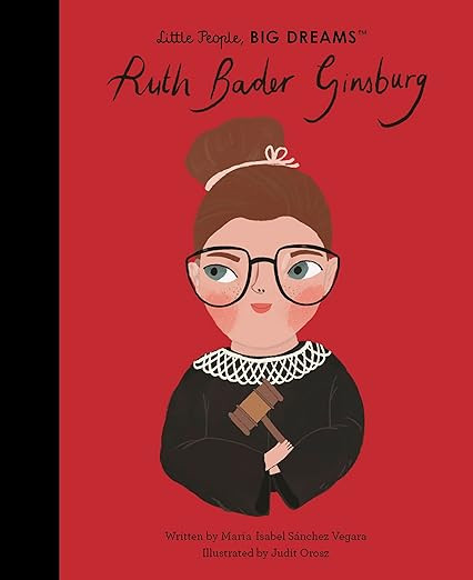 Ruth Bader Ginsburg (Volume 66) (Little People, BIG DREAMS, 66) | Amazon (US)