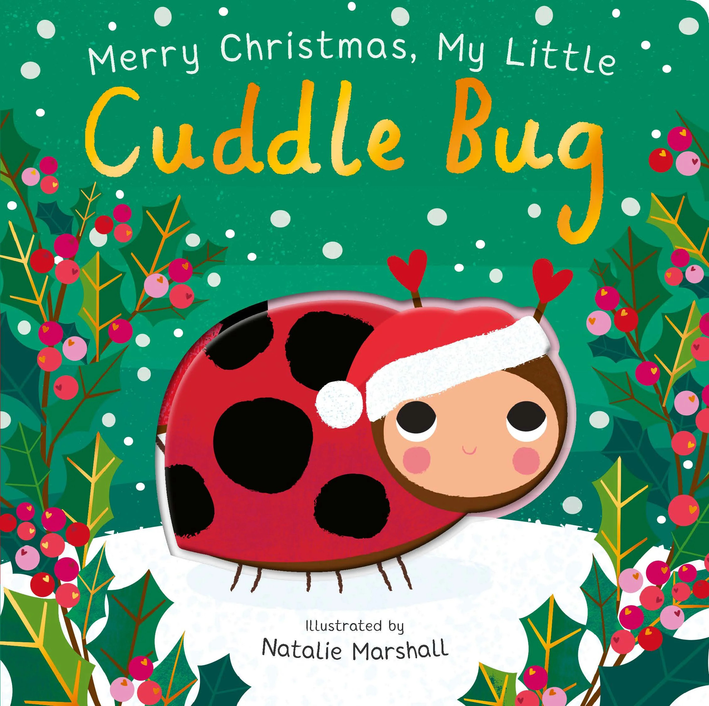 Merry Christmas, My Little Cuddle Bug (Board Book) | Walmart (US)