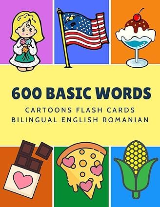 600 Basic Words Cartoons Flash Cards Bilingual English Romanian: Easy learning baby first book wi... | Amazon (US)