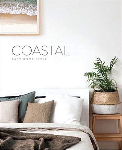 Coastal: Easy Home Style: 9780947163747: Amazon.com: Books | Amazon (US)