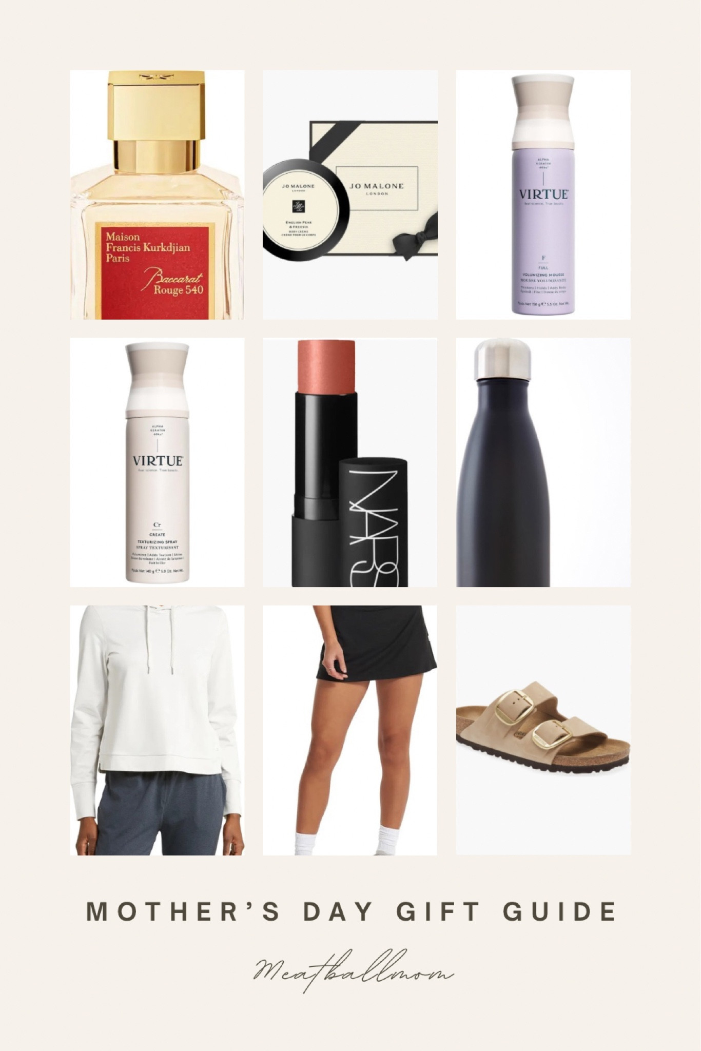 MOM FAVORITE MOTHER’S DAY GIFT IDEAS!

Comment ‘MOM’ and I’ll send you a direct message with all the links to shop! Most of these come with free shipping and returns - you can order online for in store pickup or delivery too.

My mom was just visiting and didn’t realize she helped me put together my Mother’s Day Gift Guide!  

She tried several products of mine and loved them- asking where she can get them for herself. 

These are items I own and love and ones that have earned my own moms’s seal of approval:) 

From beauty, to fitness and fashion, these  items are sure to make mom feel special on Mother’s Day!

1) Baccarat rouge 540 - this perfume is a splurge gift, but lives up to the hype in my opinion. I purchased the smallest size it over a year ago and still have plenty left. 

Both my mom and mother-in-law have each commented separately at different times how much they loved my perfume while I was wearing it. It’s such a unique scent. 

2) Virtue hair products - my mom used the volumizing mousse and commented how much volume her hair had and how smooth it looked.  I personally love and their dry shampoo, texturing spray and 6-in-1 styler. 

3) Jo Malone body cream - I’ve loved Jo Malone products for over a decade - even wearing both their body cream and perfume on my wedding day. Their packaging adds that extra special touch when giving as a gift. 

4) Swell water bottle - I’ve used these for years - they come in different sizes; my mom used them when she was here and liked the sleek design saying they would fit in her pickle ball bag.  Other tumblers are popular but I like that it also easily fits in my backpack purse, in the car and isn’t clunky. 

5) NARS multiple stick - I used this years ago - and just recently purchased again - it’s SO good. Mom tried it too and wants to get it 

6) Birkenstock sandal with the big buckles- true to size and so comfy 


7) Vuori clothing - My mom borrowed my Vuori hoodie and kept commenting how soft it was. It’s the perfect weight, has a hood and pairs great with their joggers and tennis skirt, both of which I also own. 

#LTKBeauty #LTKShoeCrush #LTKGiftGuide
