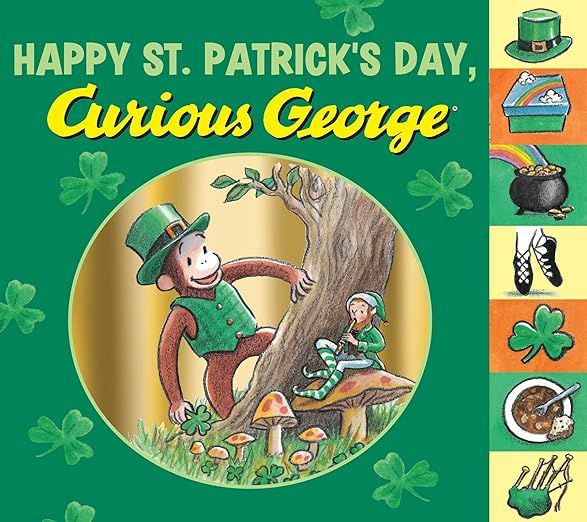 Happy St. Patrick's Day, Curious George Tabbed Board Book     Board book – Illustrated, January... | Amazon (US)