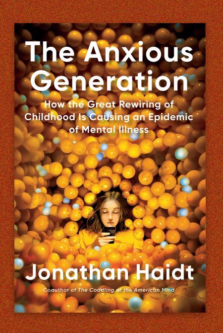 A must read for all parents!
This is a huge best seller and I strongly recommend this book to parents who are navigating parenting in the digital age. We all need to hear Jonathan Haidt's important research and his sound advice about how to find a way forward. 

#LTKGiftGuide #LTKFamily #LTKKids