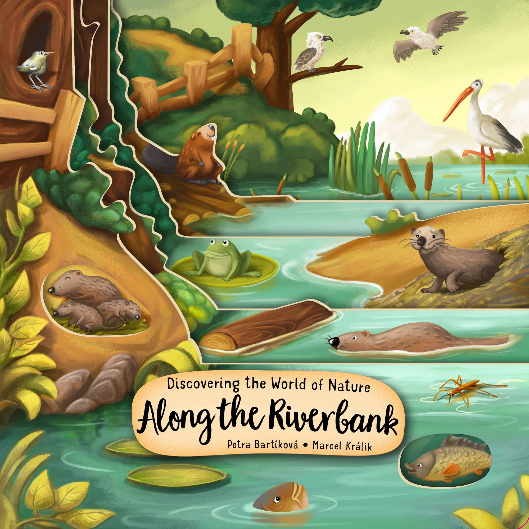 Discovering the World of Nature Along the RiverbankBy Petra BartikovaBoard Book$12.99 | Barnes & Noble
