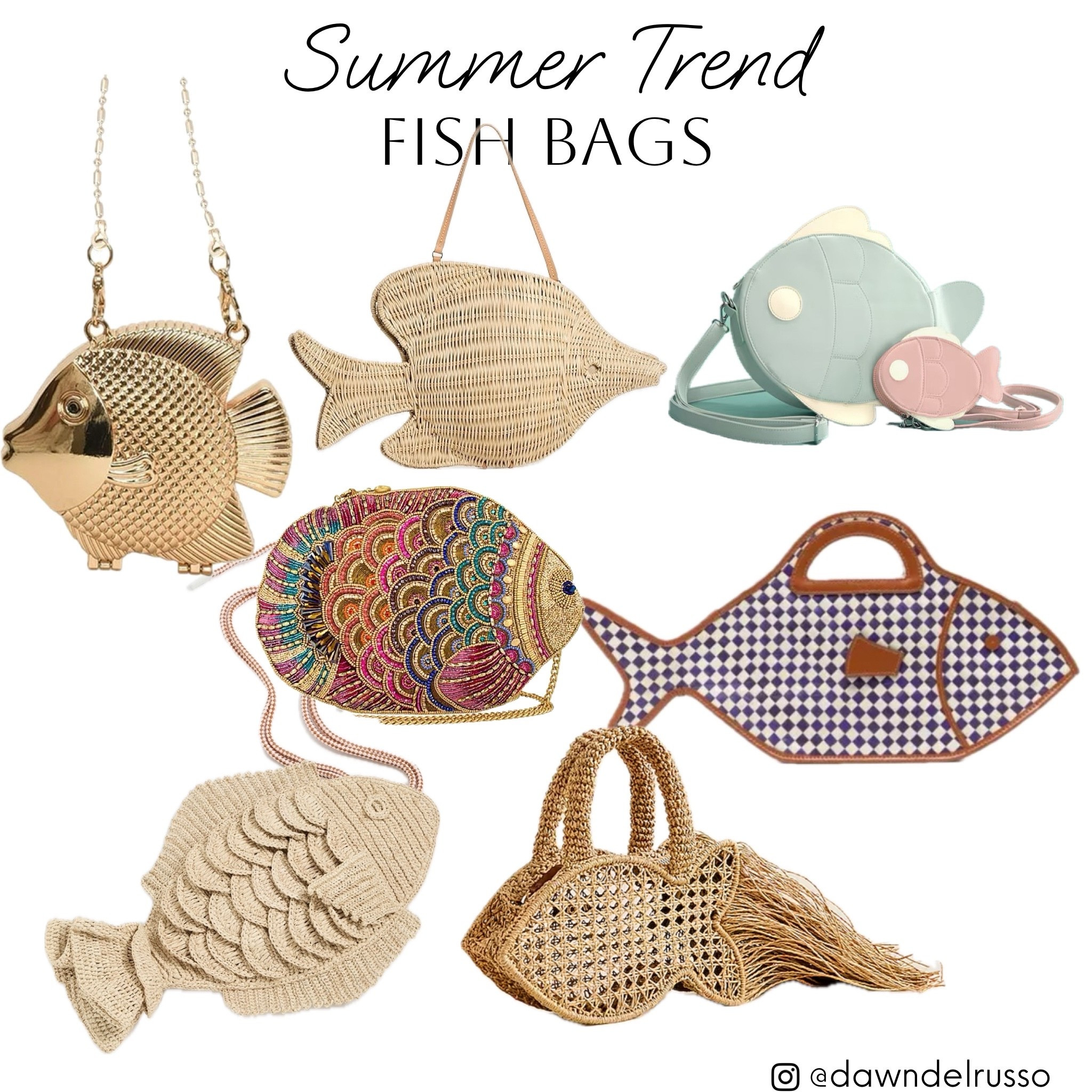 Fish bags are it this summer 
