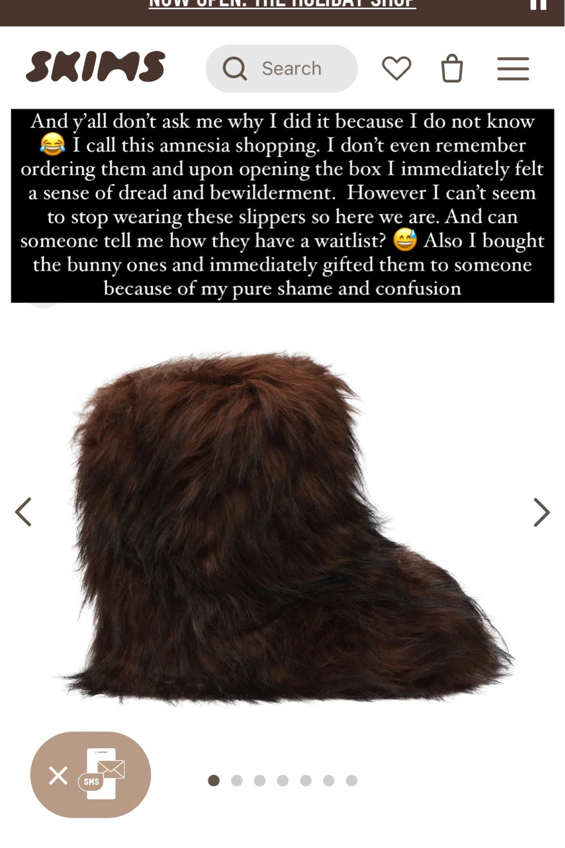 Amnesia slippers aka Chewbacca aka menopause aka confusion 
