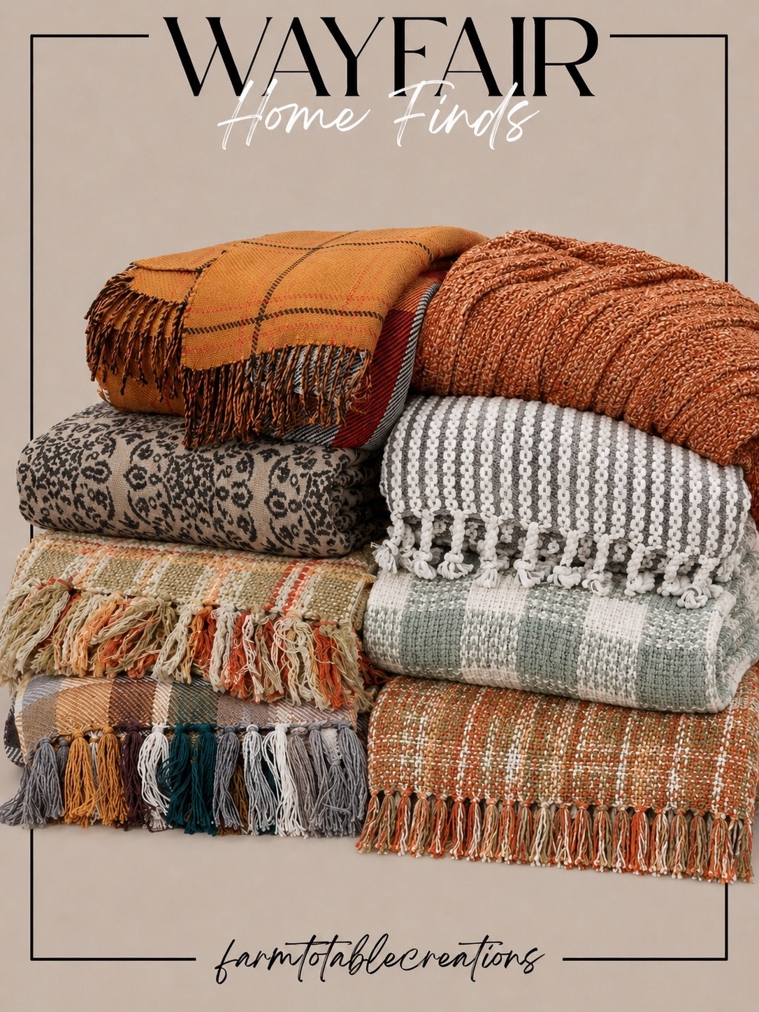 Wayfair Throw Blankets You’ll Be Curling Up With All Season 🍂🤍

Nothing makes a home feel cozier than a beautiful throw blanket. These Wayfair finds feature rich fall colors, soft woven textures, and timeless patterns that are perfect for layering over your sofa, bed, or favorite reading chair. They’re an easy way to bring warmth, texture, and a designer-inspired touch to your home all season long.

Follow @farmtotablecreations on Instagram for more cozy home finds and affordable designer-inspired decor.

#LTKHome #Wayfair #WayfairFinds #ThrowBlankets #FallDecor #CozyHome #HomeDecor #NeutralHome #LivingRoomDecor #FallHome #DesignerInspired #FarmToTableCreations

#LTKHome #LTKSaleAlert