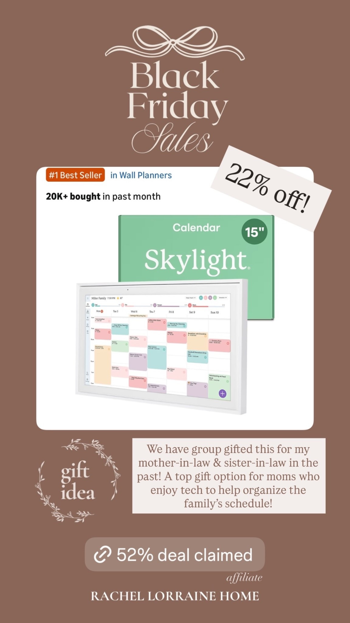 We have group gifted this Skylight calendar for my mother-in-law & sister-in-law in the past! A top gift option for moms who enjoy tech to help organize the family’s schedule!  22% off for Black Friday! 

#LTKCyberWeek #LTKSaleAlert #LTKmomlife
