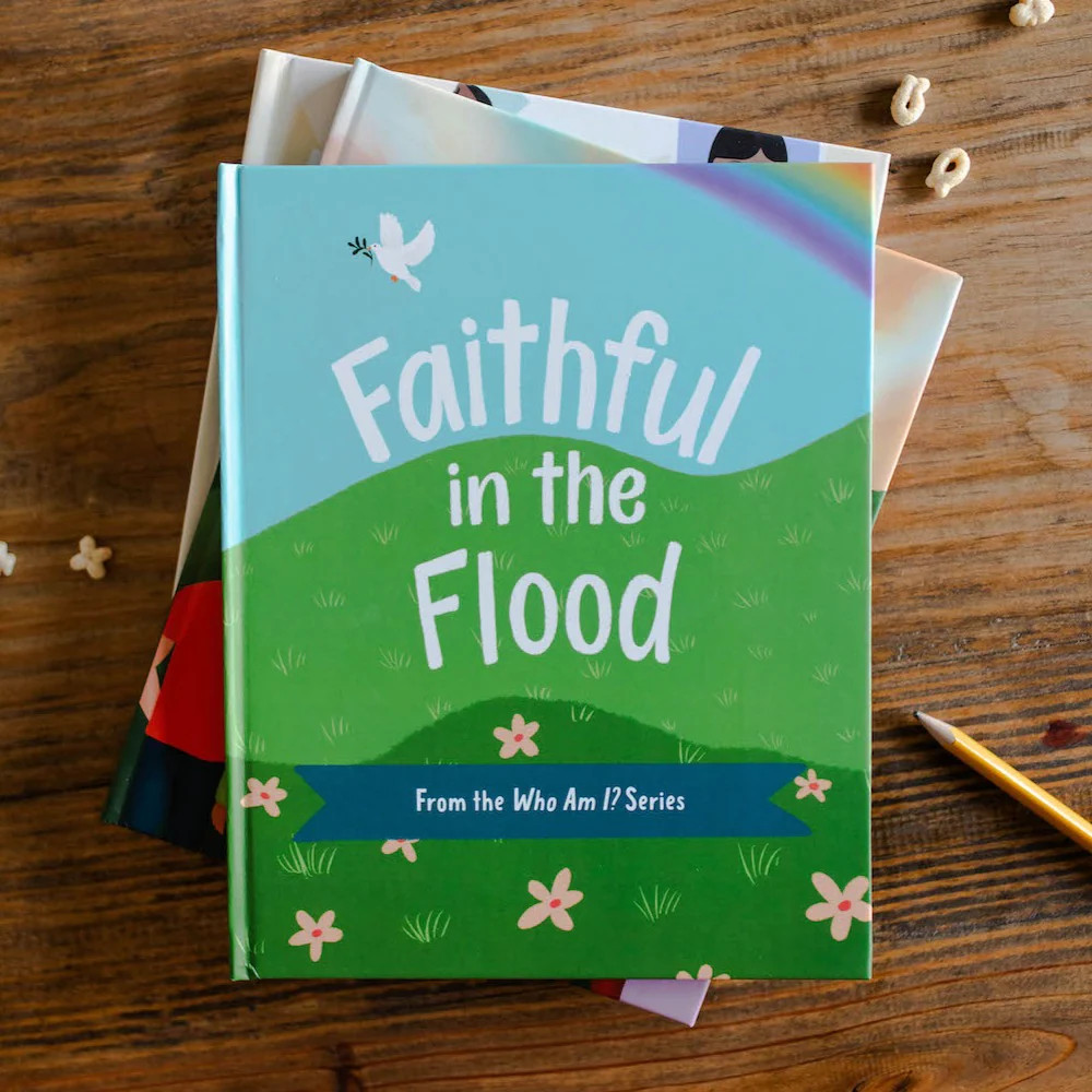 Faithful in the Flood | Children's Book | The Daily Grace Co.
